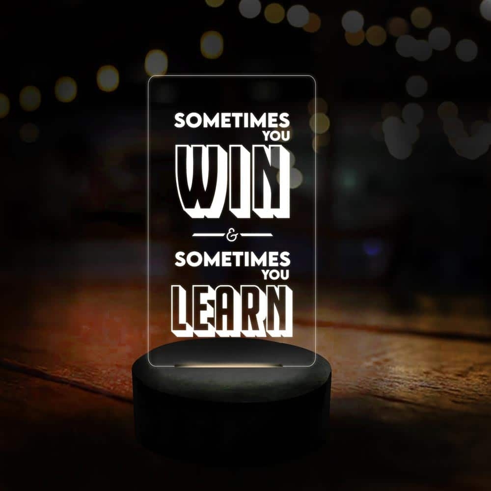3D LED You Win You Learn Motivational Lamp